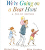 We're Going on a Bear Hunt: A Celebratory Pop-Up Edition by Michael Rosen and Helen Oxenbury We're Going on a Bear Hunt: A Celebratory Pop-Up Edition by Michael Rosen and Helen Oxenbury