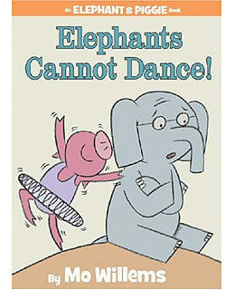Mo Willems Elephant & Piggie #9 Elephants Cannot Dance Singapore