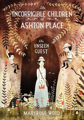 Maryrose Wood The Incorrigible Children of Ashton Place Book 3 The Unseen Guest Singapore