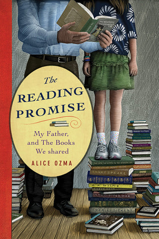 Alice Ozma The Reading Promise My Father and the Books We Shared Singapore