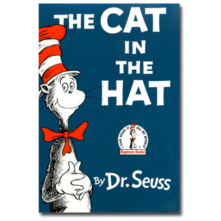 The Cat in the Hat by Dr. Seuss