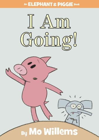 Mo Willems Elephant & Piggie #11 I am Going Singapore