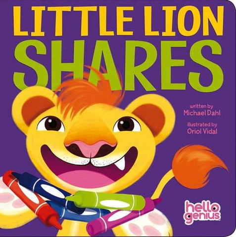 Hello Genius: Little Lion Shares by Michael Dahl (Board Book)