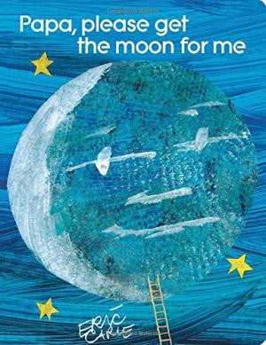 Eric Carle Papa Please Get the Moon for Me Singapore