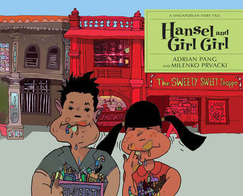 Hansel and Girl Girl by Adrian Pang (Paperback)