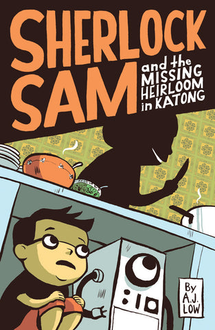 AJ Low Sherlock Sam and the Missing Heirloom in Katong Book #1 Singapore